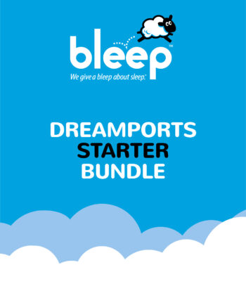 Bleep Sleep DreamPorts® Starter Bundle